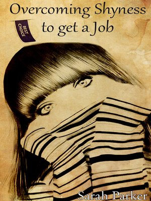 cover image of Overcoming Shyness to Get a Job